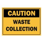 Caution waste collection